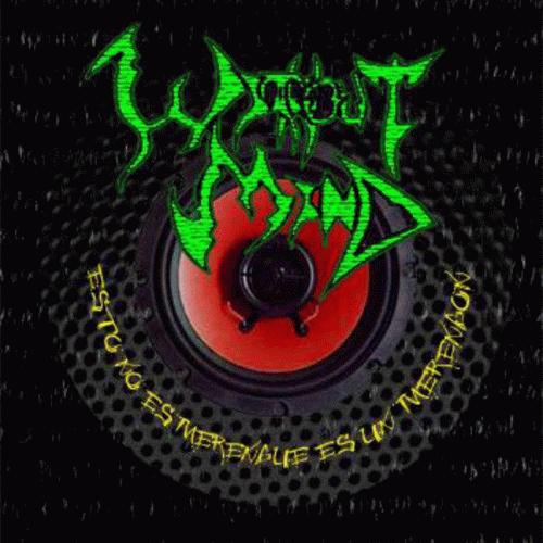 Without Mind : Esto no es Merengue...es un Merengón